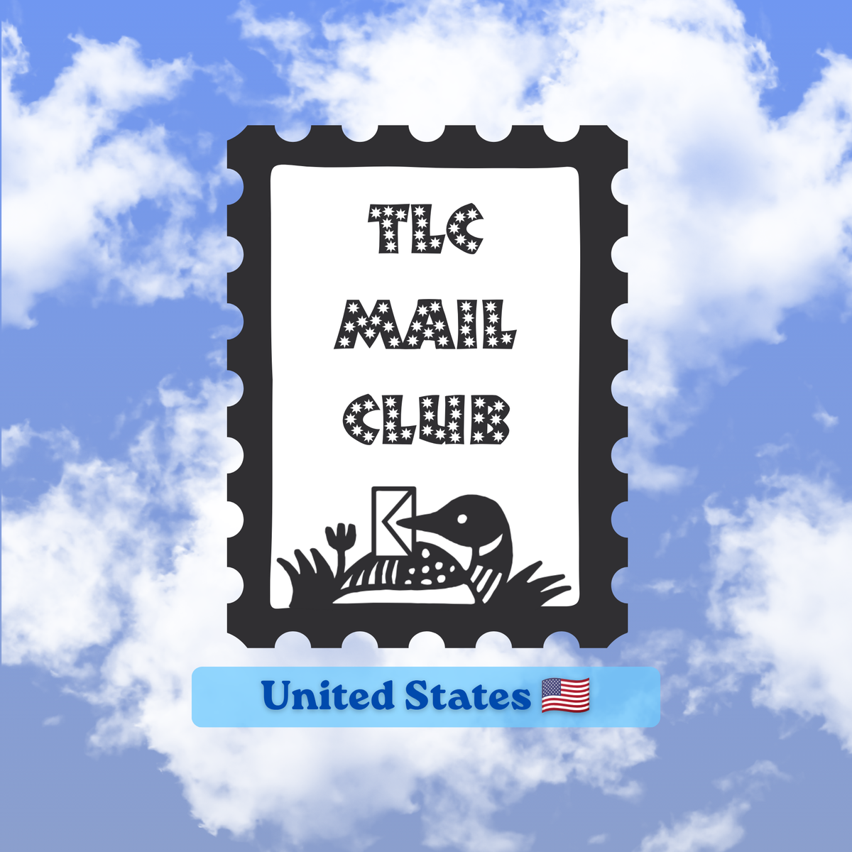 A digital graphic for a 'The Mail Club' subscription, featuring a black postage stamp illustration with a loon holding an envelope on a white background, set against a blue sky with white clouds, and a blue banner at the bottom reading 'United States'.